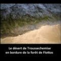 Le désert de Troussechemise