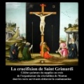 La Crucifixion de Saint Grimardi
