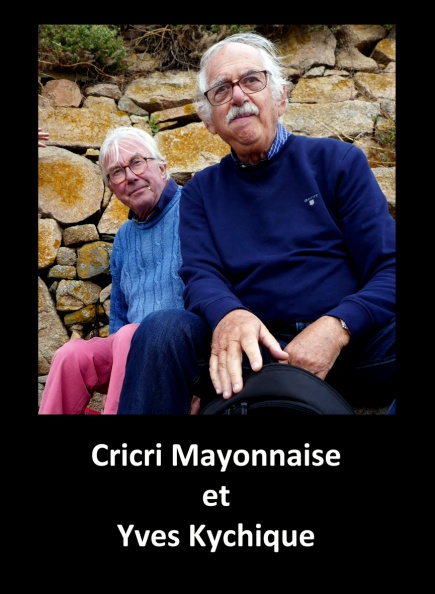 Cricri Mayonnaise et Yves Kychique.jpg