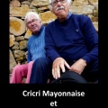 Cricri Mayonnaise et Yves Kychique