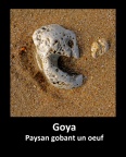 Goya, Paysan gobant un oeuf