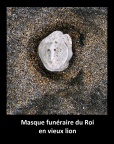 Masuqe funéraire du Roi