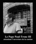 Le Pape Paul-Tronc III